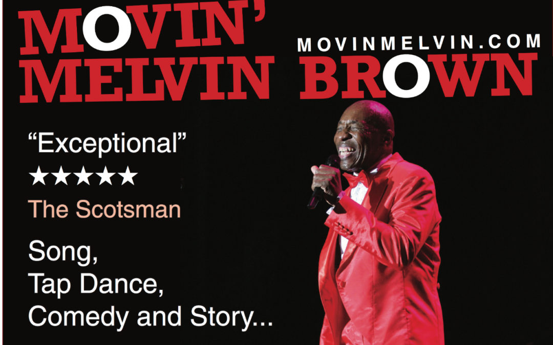 MOVIN’ MELVIN BROWN: in London, Ontario